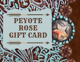 Peyote Rose Gift Card